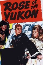 Rose of the Yukon movie poster