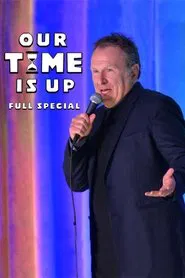 Colin Quinn: Our Time Is Up movie poster