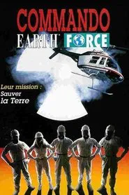 Commando Earth Force movie poster