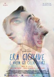 Era giovane e aveva gli occhi chiari movie poster