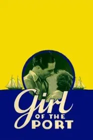Girl of the Port movie poster