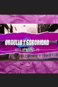 Orgullo y sororidad. Voces de mujeres LTB movie poster