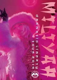 "DRAMATIC LIBERTY" tour 2016 movie poster