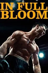 In Full Bloom movie poster
