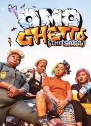 Omo Ghetto: The Saga movie poster