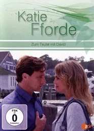 Katie Fforde - Zum Teufel mit David movie poster