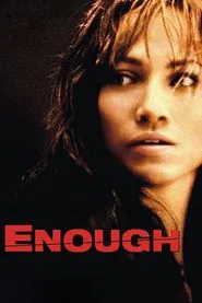 Enough movie poster