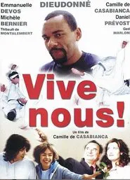 Poster do filme Vive nous!