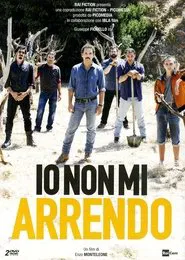 Poster da série Io non mi arrendo
