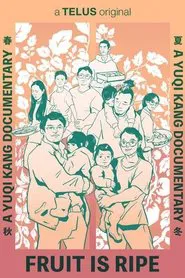 Fruit Is Ripe movie poster