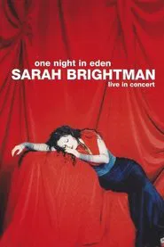 Poster do filme Sarah Brightman: One Night In Eden - Live In Concert