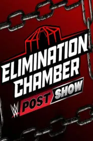 WWE Elimination Chamber 2025 Post Show movie poster