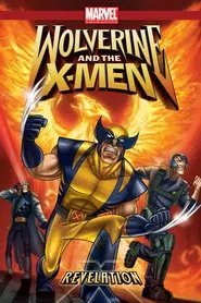 Poster do filme Wolverine e os X-Men: Revelação