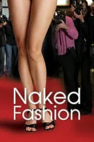 Naked Fashion tv show poster