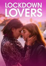 Lockdown Lovers movie poster
