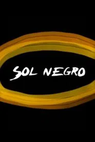 Sol Negro tv show poster