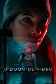 Poster da série O Domo de Vidro