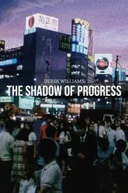 The Shadow of Progress movie poster