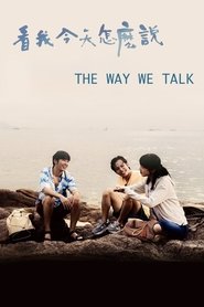 The Way We Talk movie poster