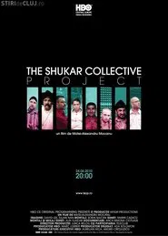 The Shukar Collective Project movie poster
