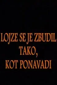 Lojze Woke Up as Usually movie poster