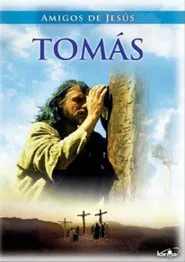 The Friends of Jesus - Thomas movie poster