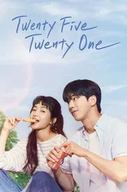 Twenty Five Twenty One tv show poster