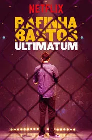 Poster do filme Rafinha Bastos: Ultimatum