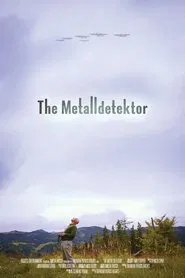 The Metal Detector movie poster