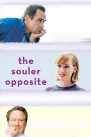 The Souler Opposite movie poster