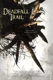 Deadfall Trail movie poster