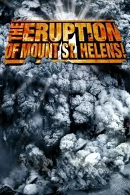 The Eruption of Mount St. Helens! movie poster