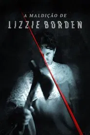 Poster do filme A Maldição de Lizzie Borden