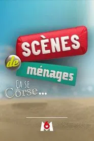 Scènes de ménages, ça se Corse... movie poster