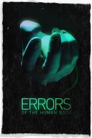 Errors of the Human Body movie poster
