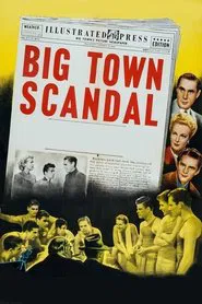 Big Town Scandal movie poster