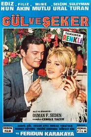 Gül ve Şeker movie poster