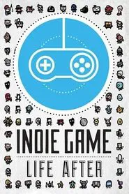 Poster do filme Indie Game: Life After