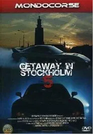 Getaway in Stockholm 5 movie poster