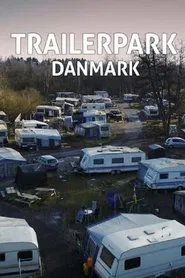 Trailerpark Danmark tv show poster
