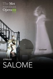 The Metropolitan Opera: Salome movie poster