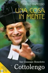 Poster do filme Una cosa in mente. Giuseppe Benedetto Cottolengo
