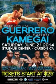 Robert Guerrero vs. Yoshihiro Kamegai movie poster