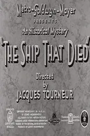 The Ship That Died movie poster