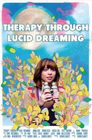 Therapy Through Lucid Dreaming movie poster