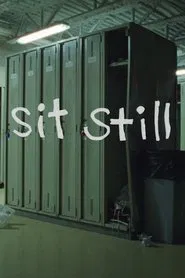 Sit Still movie poster