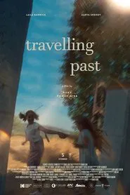 Travelling Past movie poster