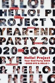 Poster do filme Hello! Project 2020 Year-End Party ~GOODBYE & HELLO!~