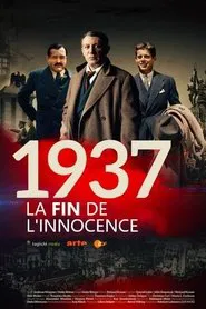 1937 - Das Ende der Unschuld tv show poster