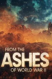 Poster da série From the Ashes of World War II